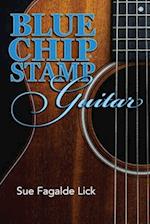 Blue Chip Stamp Guitar