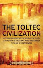 The Toltec Civilization