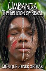 Umbanda: The Religion of Brazil 