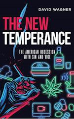THE NEW TEMPERANCE