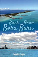 Back From Bora Bora
