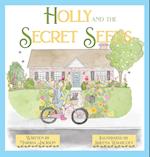 Holly and the Secret Seeds 