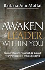 Awaken the Leader Within You