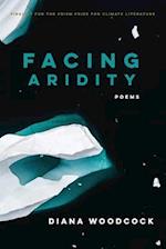 Facing Aridity: Poems 