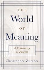 The World of Meaning