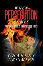 When Persecution Comes