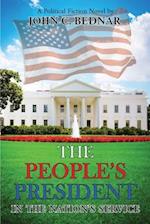 The People's President: In the Nation's Service 