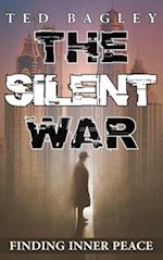 The Silent War: Finding Inner Peace 