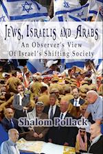 Jews, Israelis and Arabs