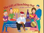 The Gift of Reaching Out: An Offer of Kindness 