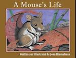A Mouse's Life 