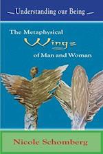 The Metaphysical Wings of Man and Woman