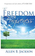 The Freedom of Forgiveness 