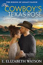 The Cowboy's Texas Rose 