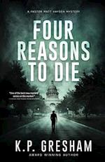 Four Reasons to Die