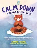 Peace Out Calm Down Workbook for Kids