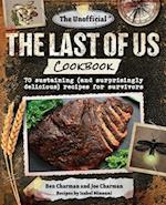 The Unofficial the Last of Us Cookbook