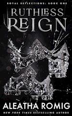 Ruthless Reign 