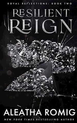 Resilient Reign