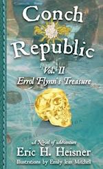 Conch Republic vol. 2: Errol Flynn's Treasure 