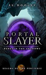 Portal Slayer