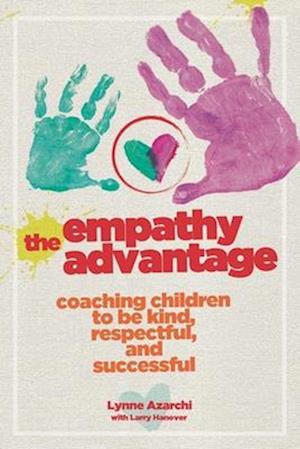 The Empathy Advantage