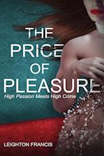 The Price of Pleasure 