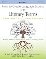 How to Create Language Experts with Literary Terms  Grade 5