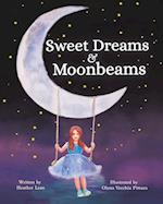 Sweet Dreams & Moonbeams