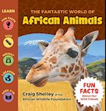 The Fantastic World of African Animals