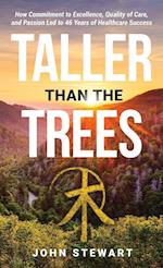 Taller than the Trees