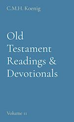 Old Testament Readings & Devotionals: Volume 11 