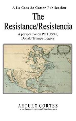 The Resistance/Resistencia