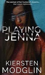 Playing Jenna 