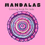 MANDALAS Coloring Book for Kids