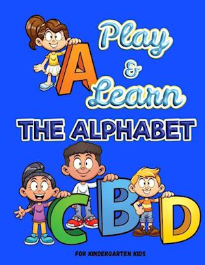 Play and Learn the Alphabet