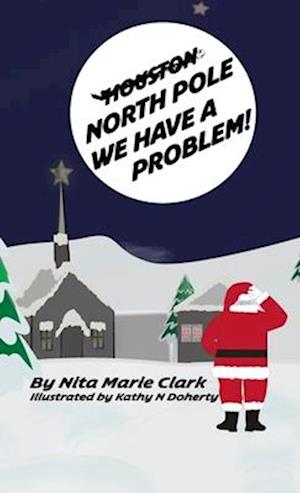 North Pole, We Have a Problem