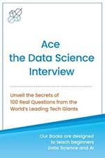 Ace the Data Science Interview