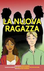 La nuova ragazza