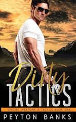 Dirty Tactics (Special Weapons & Tactics 1) 