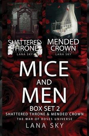 Mice and Men Box Set 2 (Shattered Throne & Mended Crown)