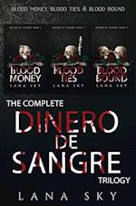 The Complete Dinero de Sangre Trilogy