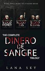 The Complete Dinero de Sangre Trilogy