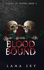Blood Bound (A Dark Cartel Romance) 