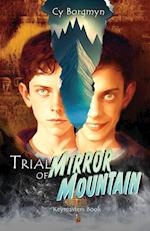 Trial of Mirror Mountain 
