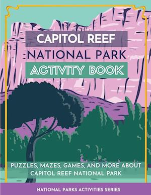 Capitol Reef National Park Activity Book