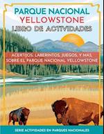 Parque Nacional Yellowstone Libro de Actividades