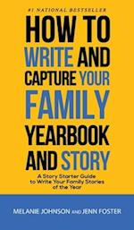 A Story Starter Guide to Write Your Family Stories of the Year 