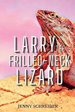Larry the Frilled-Neck Lizard