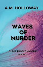 Waves of Murder